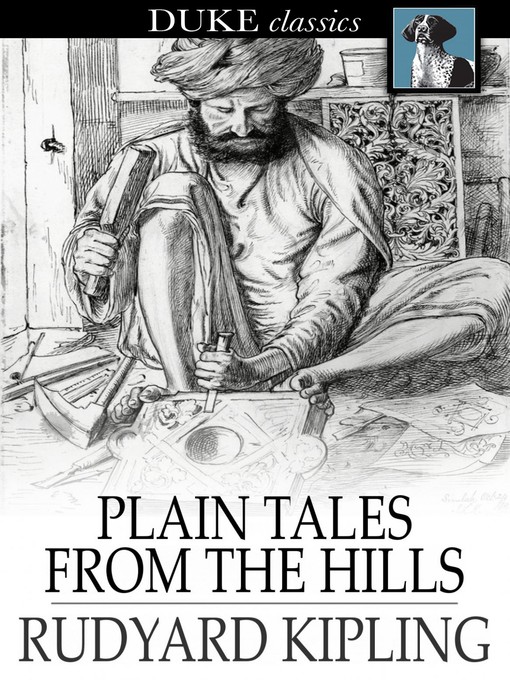 Titeldetails für Plain Tales from the Hills nach Rudyard Kipling - Verfügbar